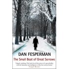 The Small Boat Of Great Sorrows      {USED}